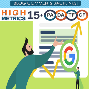 15 Manual DoFollow Blog Comment Backlinks PA/DA CF/TF 15+