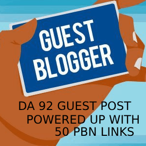 Super High Quality DoFollow 3000+ Words DA 92 Guest Post – 50 PBNs Power Up on Tier 2