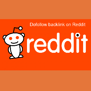 DO Follow Backlinks on REDDIT INDEXED ON GOOGLE DA99