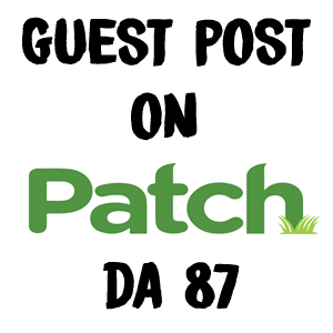 Domain Authority 87 Guest Post on Patch