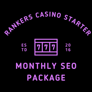 Rankers Casino Starter Monthly Seo Package (5 keywords)