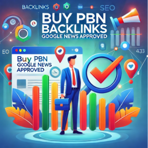 Buy PBN Backlinks Google News Approved